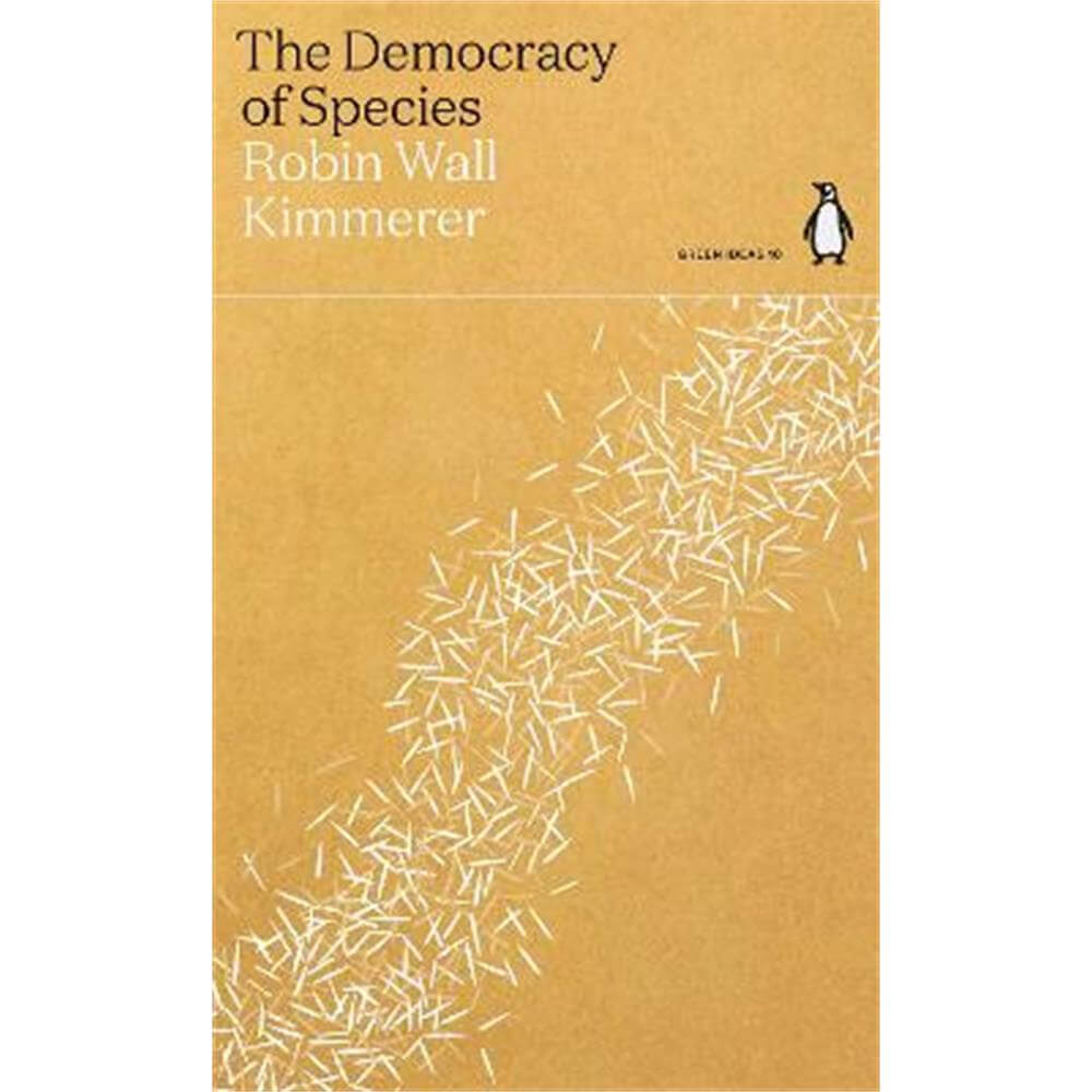 The Democracy of Species (Paperback) - Robin Wall Kimmerer